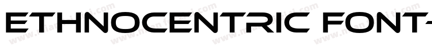 Ethnocentric Font字体转换